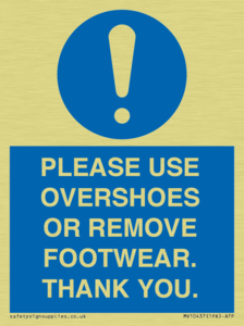 PLEASE USE OVERSHOES OR REMOVE FOOTWEAR. THANK YOU.